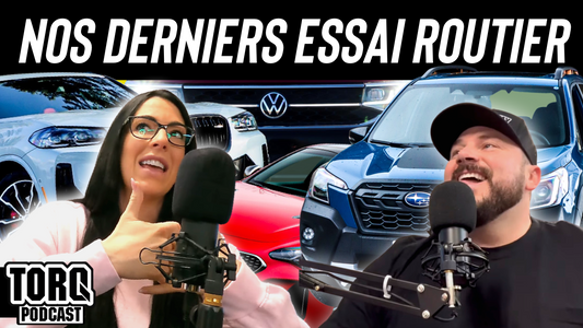 NOS DERNIERS ESSAI ROUTIER - TORQ PODCAST - ÉPISODE 2