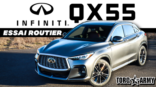 INFINITI QX55 2022 - ESSAI ROUTIER