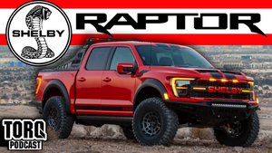 + 160 000$ !?! SHELBY RAPTOR 2022 | TORQ PODCAST